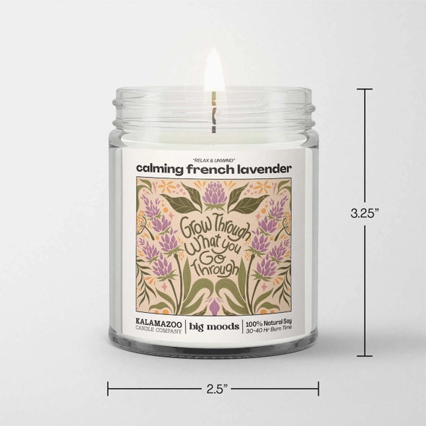 "Grow Through" Calming French Lavender - Luxury Soy Candle
