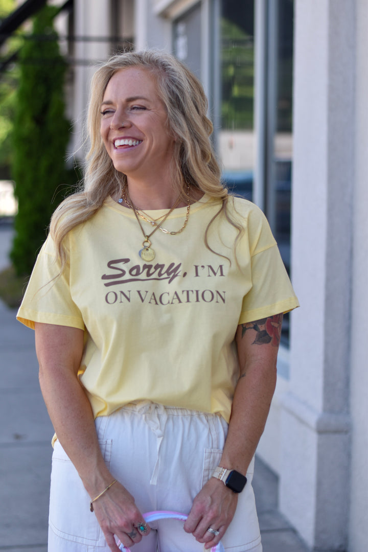 Sorry, I'm On Vacation' Knit Tee
